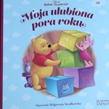 Moja ulubiona pora roku