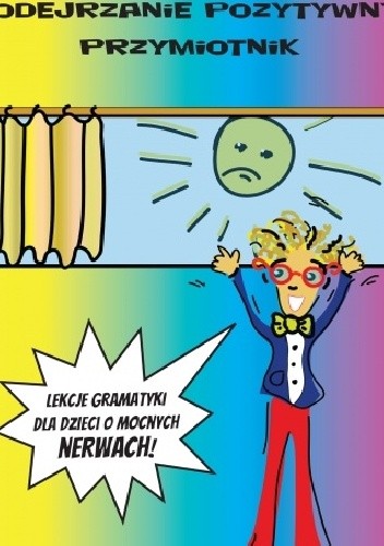 Podejrzanie pozytywny przymiotnik