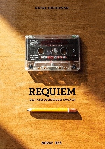 Requiem dla analogowego świata