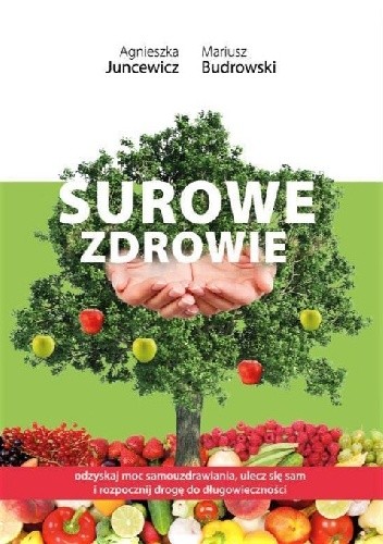 Surowe zdrowie