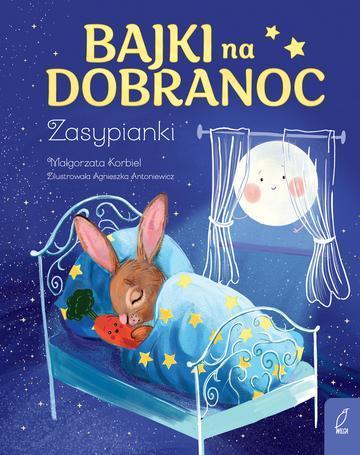 Bajki na dobranoc. Zasypianki