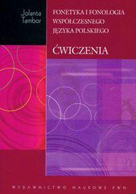 Fonetyka i fonologia współczesnego języka polskiego ćwiczenia z płytą CD