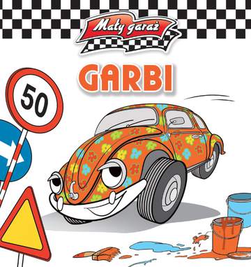 Garbi mały garaż wyd. 2014