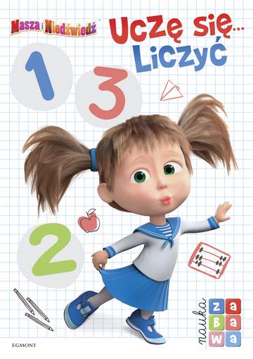 Masza i Niedźwiedź. Uczę się liczyć. Nauka i zabawa