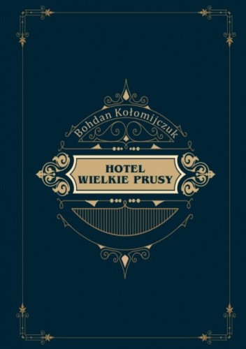 Hotel Wielkie Prusy