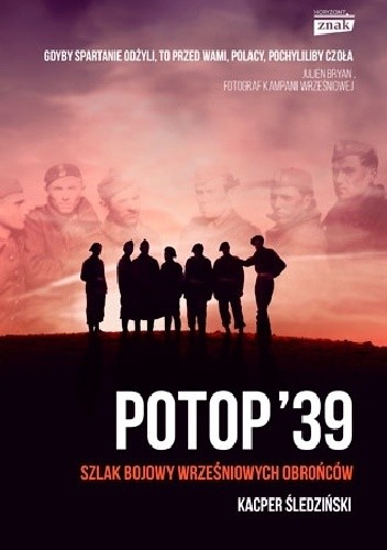 Potop '39. Szlak bojowy wrześniowych obrońców