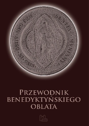 Przewodnik benedyktyńskiego oblata