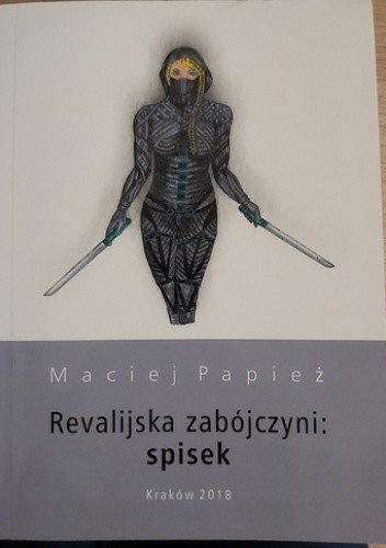 Revalijska zabójczyni: spisek