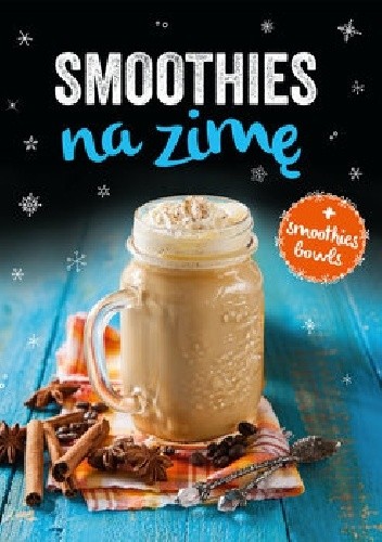 Smoothies na zimę