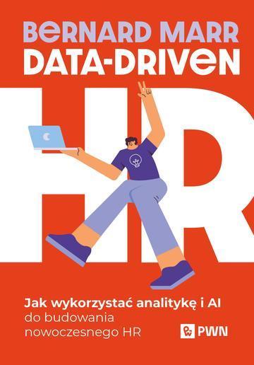 Data-Driven HR. Jak wykorzystać analitykę i AI do budowania nowoczesnego HR