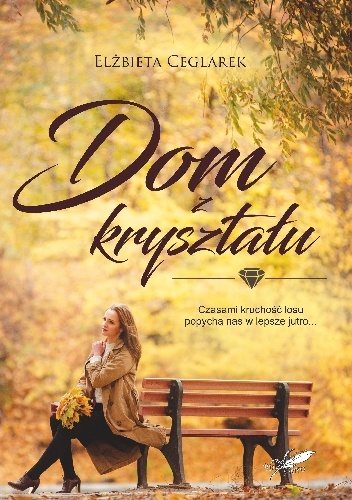 Dom z kryształu
