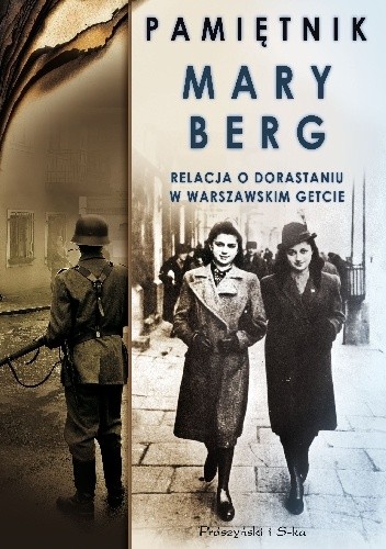 Pamiętnik Mary Berg. Relacja o dorastaniu w warszawskim getcie