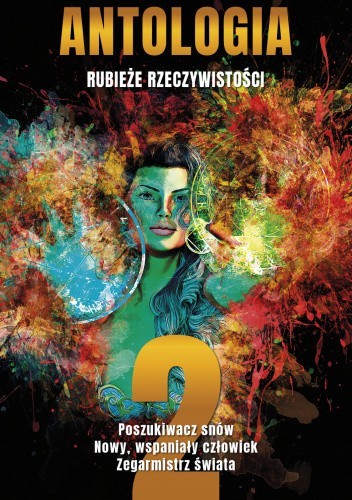 Rubieże Rzeczywistości Tom 2