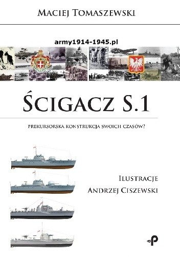 Ścigacz S.1. Prekursorska konstrukcja swoich czasów?