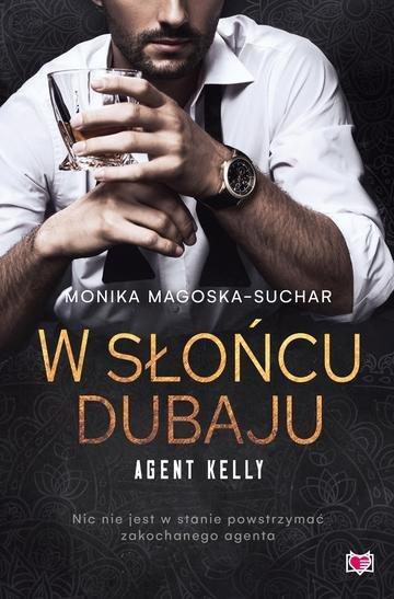 Okładka: W słońcu Dubaju. Agent Kelly. Tom 1 wyd. 2026