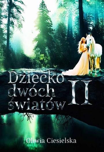 Dziecko dwóch światów II