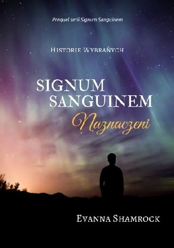 Signum Sanguinem. Naznaczeni