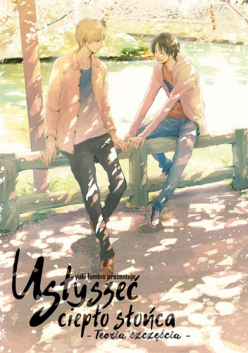 Usłyszeć ciepło słońca: Teoria szczęścia