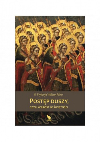 Postęp duszy czyli wzrost w świętości