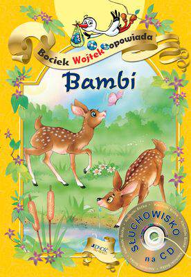 Bambi bociek wojtek opowiada + CD wyd. 2016