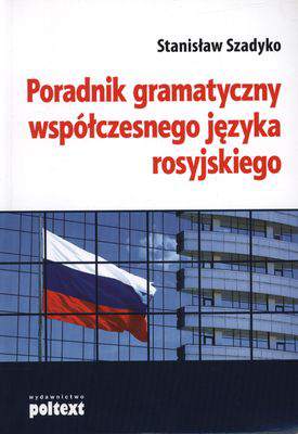 Poradnik gramatyczny współczesnego języka rosyjskiego wyd. 2