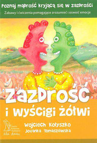 Zazdrość i wyścigi żółwi