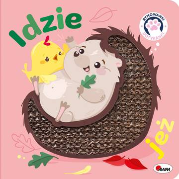 Idzie jeż. Rymowanki dotykanki