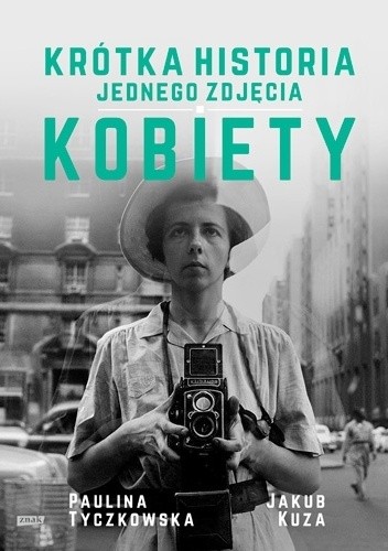 Krótka historia jednego zdjęcia. Kobiety