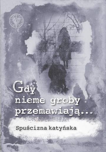 Pakiet Gdy nieme groby przemawiają... Tomy 1-5