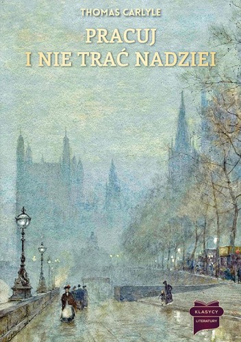 Pracuj i nie trać nadziei