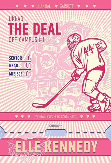 The Deal. Układ. Off-Campus. Tom 1 (ilustrowane brzegi)