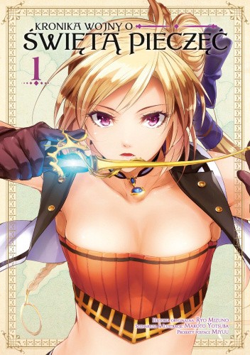 Kronika wojny o Świętą Pieczęć 1