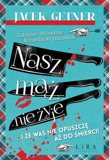 Nasz mąż nie żyje