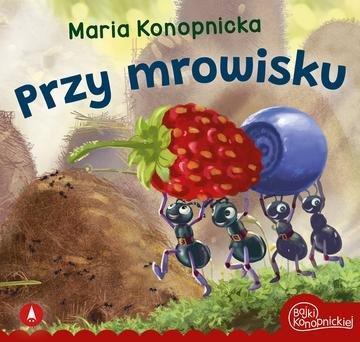 Okładka: Przy mrowisku