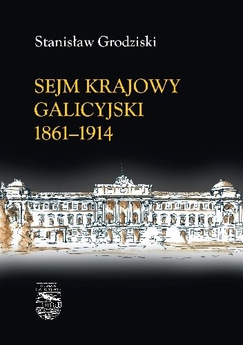 Sejm Krajowy Galicyjski 1861-1914