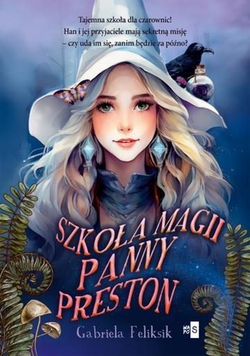 Okładka: Szkoła Magii Panny Preston