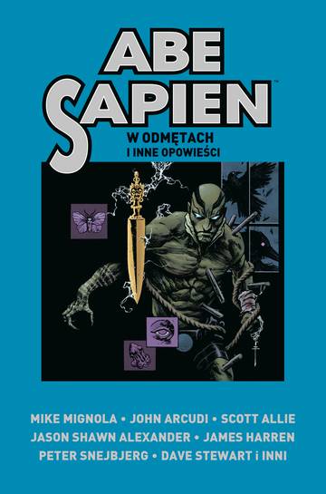 W odmętach i inne opowieści. Abe Sapien. Tom 3