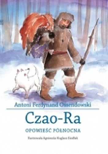 Czao-Ra. Opowieść północna