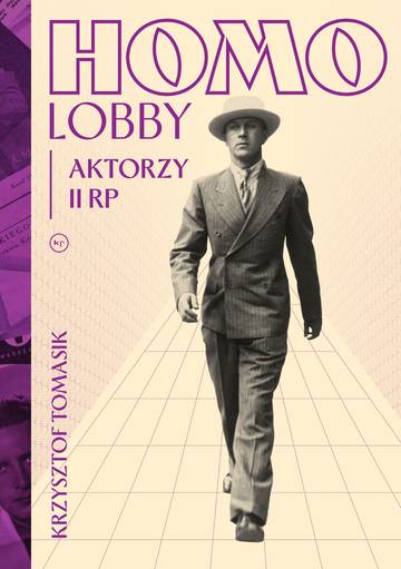 Homolobby. Aktorzy II RP