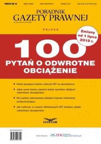 PODATKI 2015 nr 10 - 100 pytań o odwrotne obciążenie