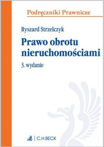 Prawo obrotu nieruchomościami. Wydanie 3