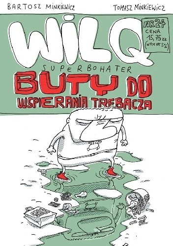 Wilq Superbohater: Buty do wspierania trębacza