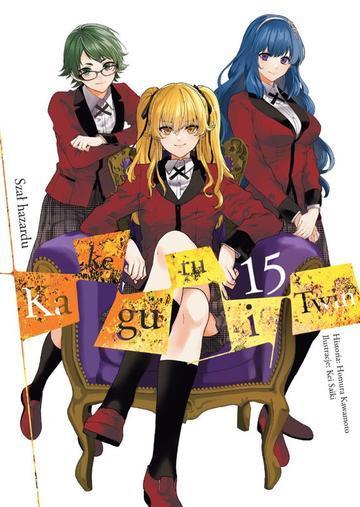 Okładka: Kakegurui Twin. Tom 15