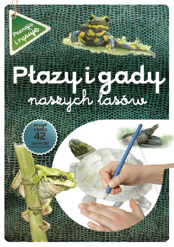 Płazy i gady naszych lasów (zeszyt z kalką)