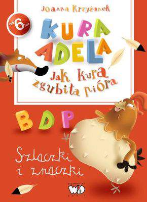 Jak kura zgubiła pióra szlaczki i znaczki