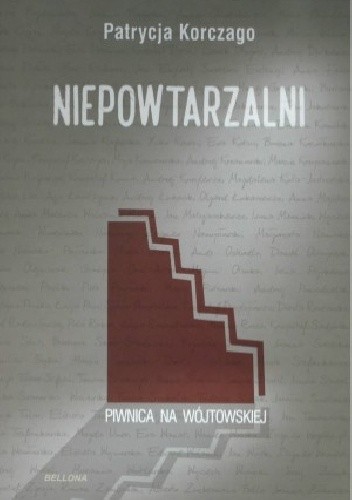 Niepowtarzalni. Piwnica na Wójtowskiej