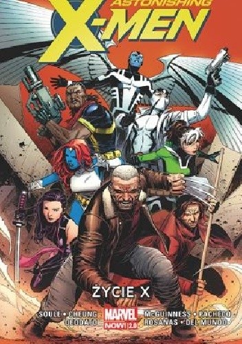 Astonishing X-Men. Życie X