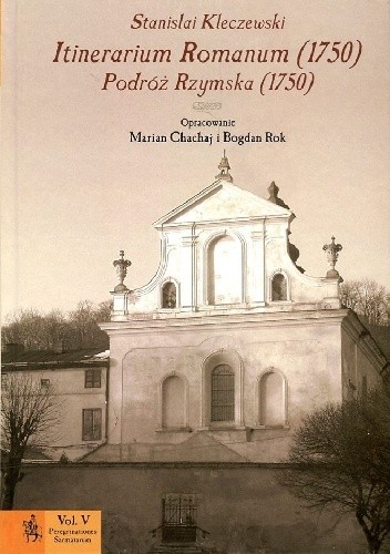 Itinerarium Romanum (1750). Podróż Rzymska (1750)