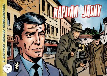 Kapitan Jasny. Z Archiwum J. Wróblewskiego. Tom 07