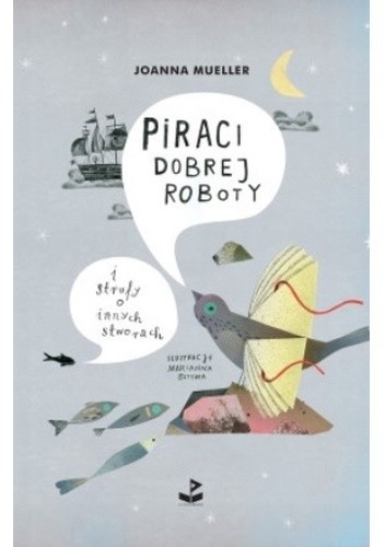 Piraci dobrej roboty i strofy o innych stworach